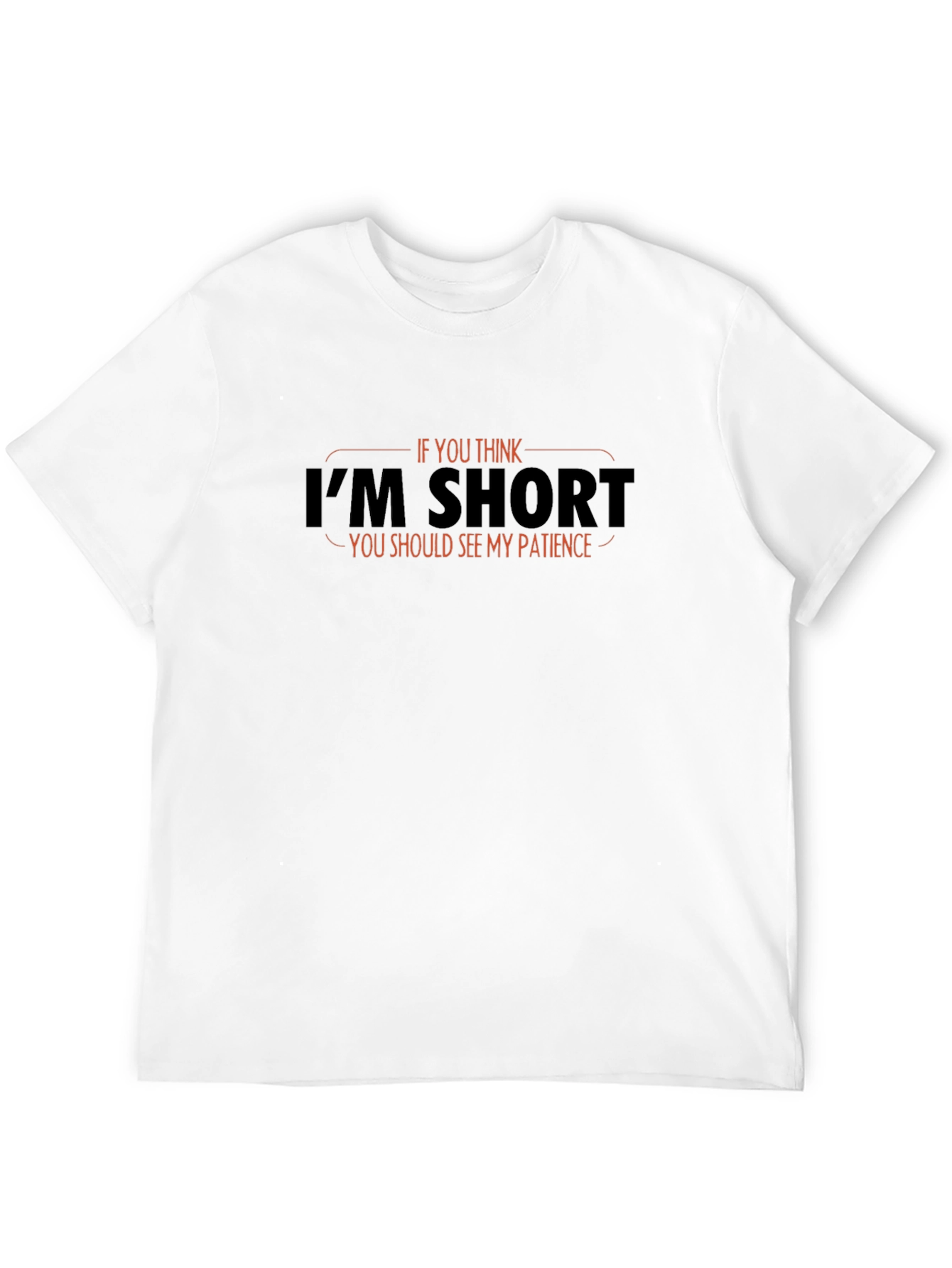 Funny Short Patience Graphic T-Shirt