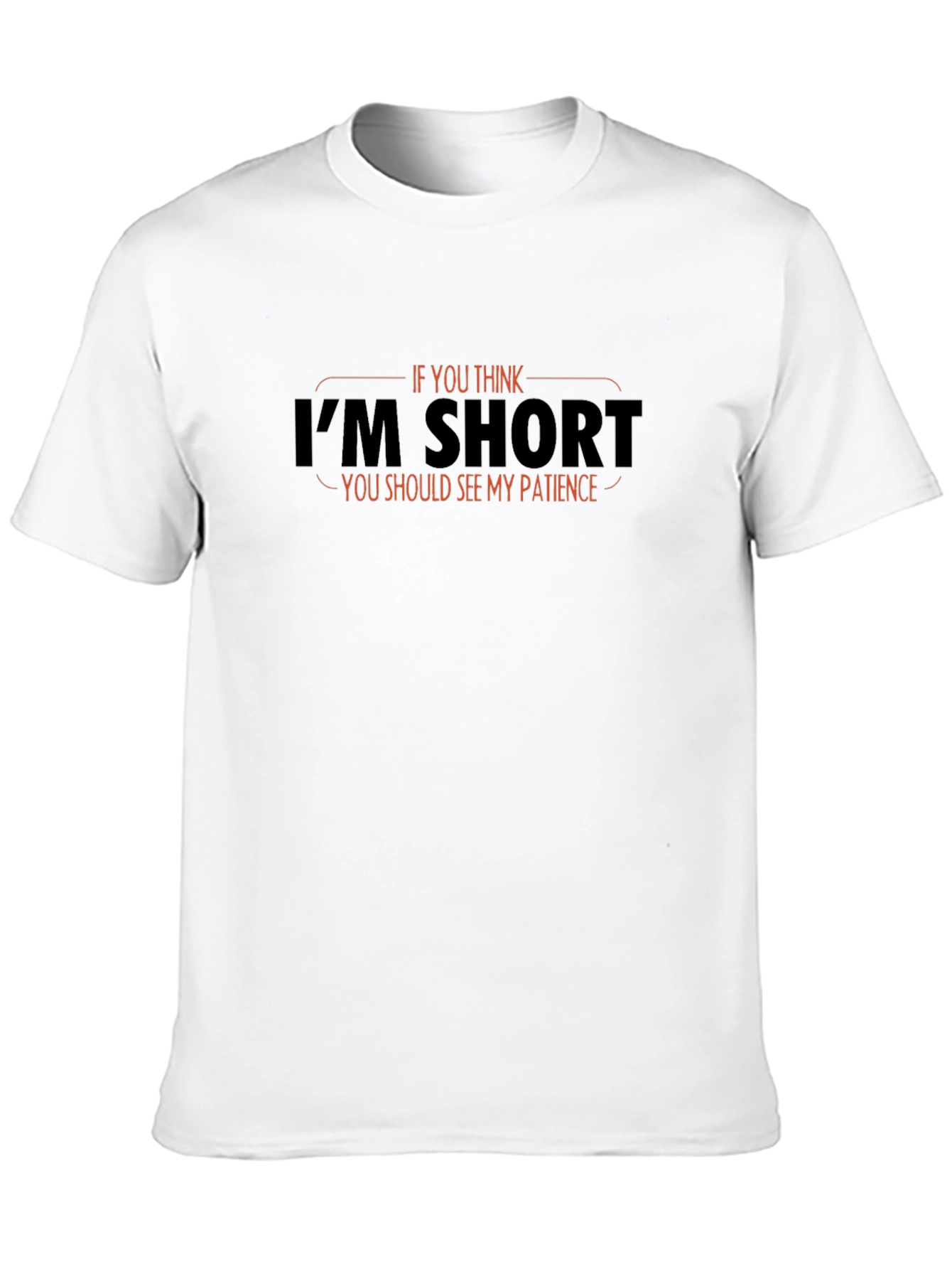Funny Short Patience Graphic T-Shirt