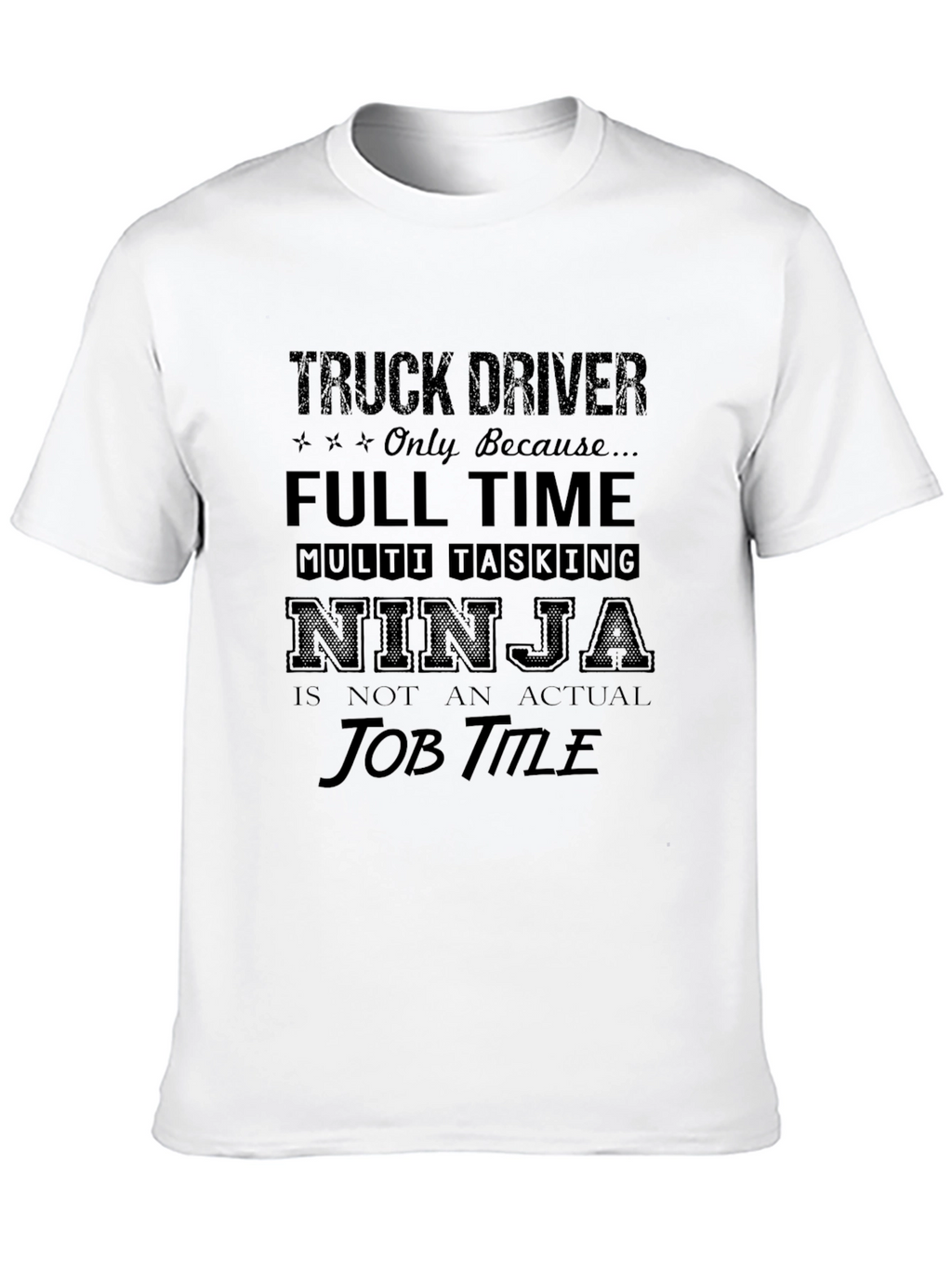 Truck Driver Ninja T-Shirt