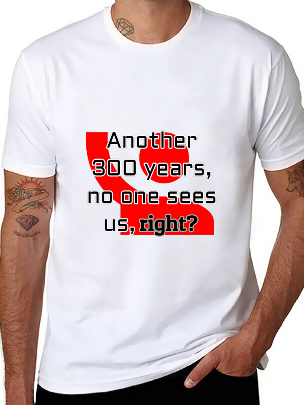 Humorous Another 300 Years Graphic Tee
