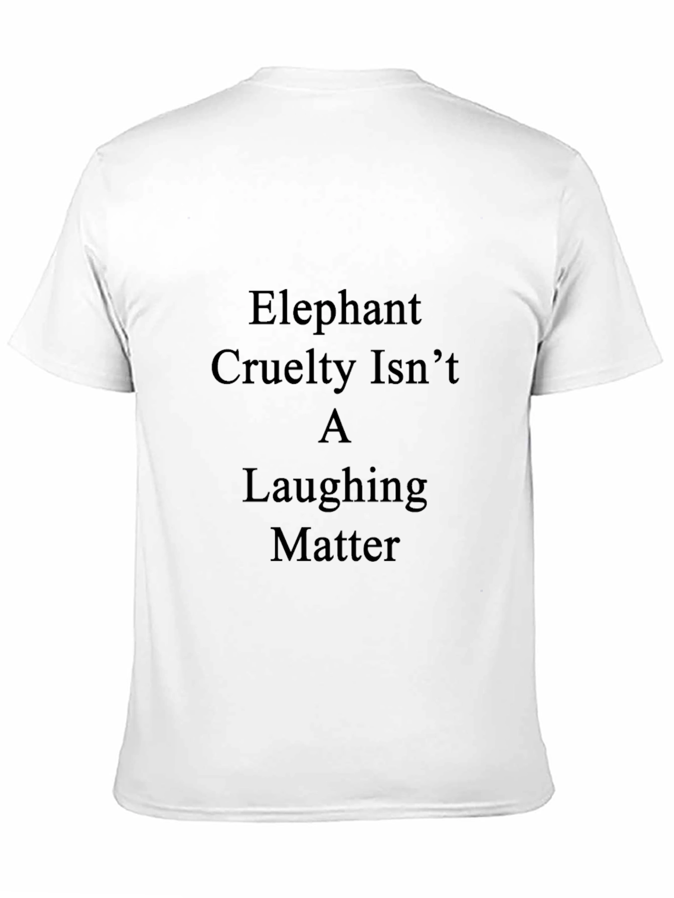 Elephant Cruelty Awareness Tee -  Stylish & Comfortable