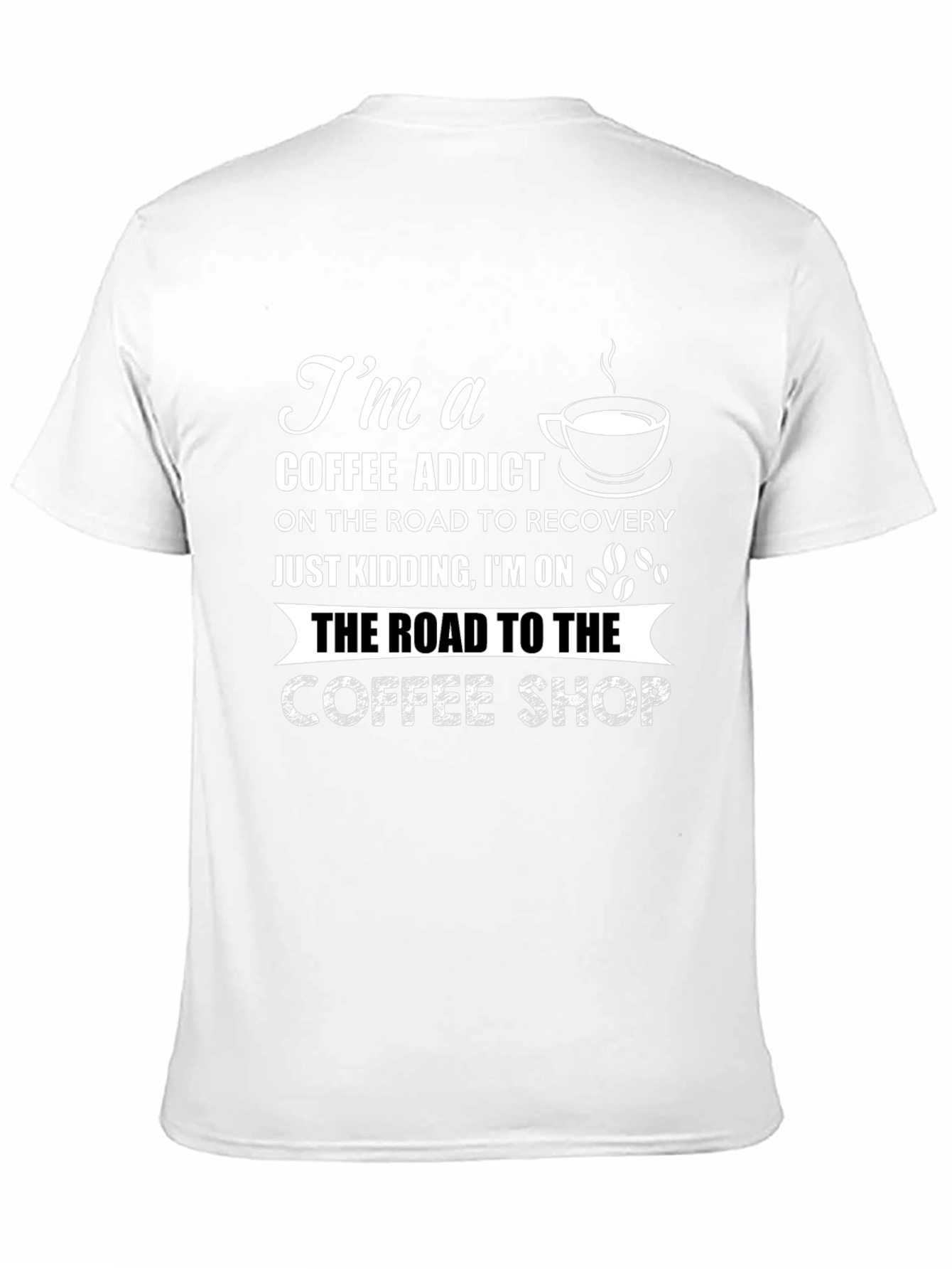 Coffee Addict Graphic Tee - Road to the Coffee Shop!