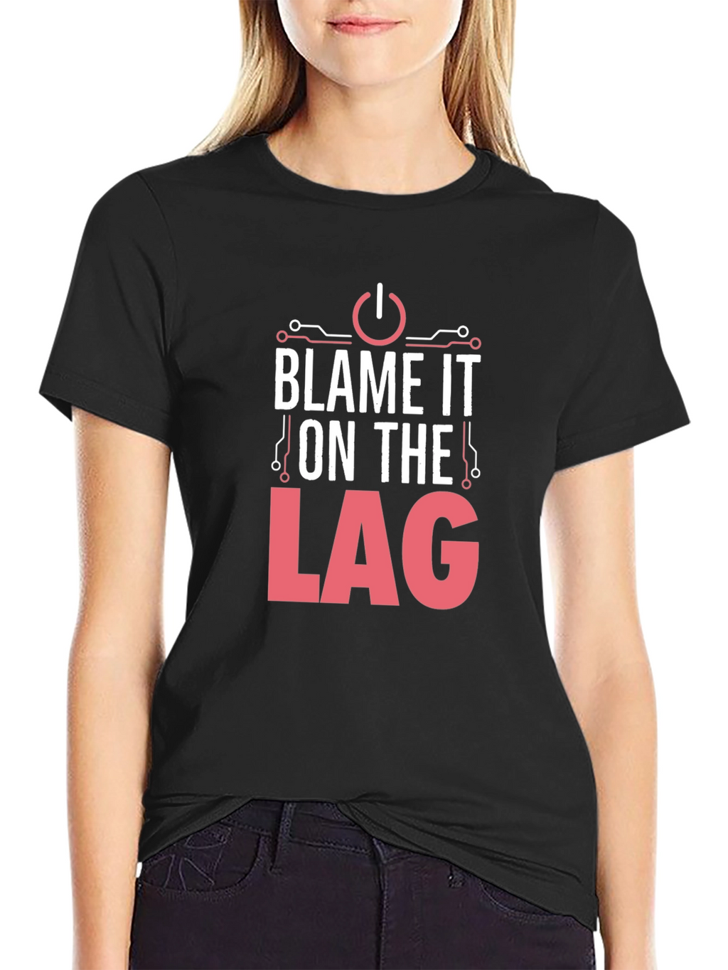 Blame It On The Lag - Gamer T-Shirt