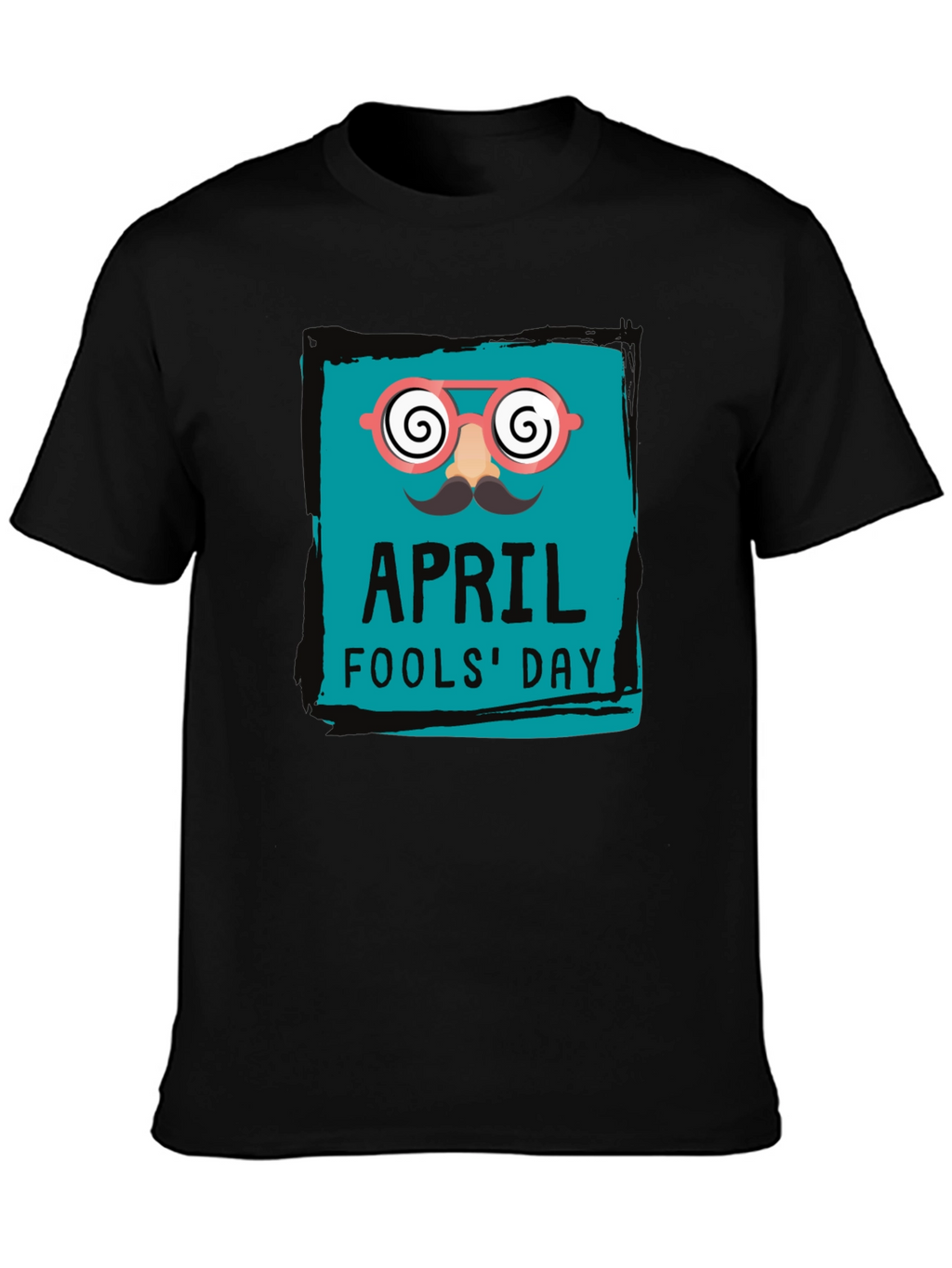 April Fools Day T-Shirt Funny Gag Gift Tee