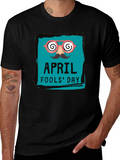 April Fools Day T-Shirt Funny Gag Gift Tee