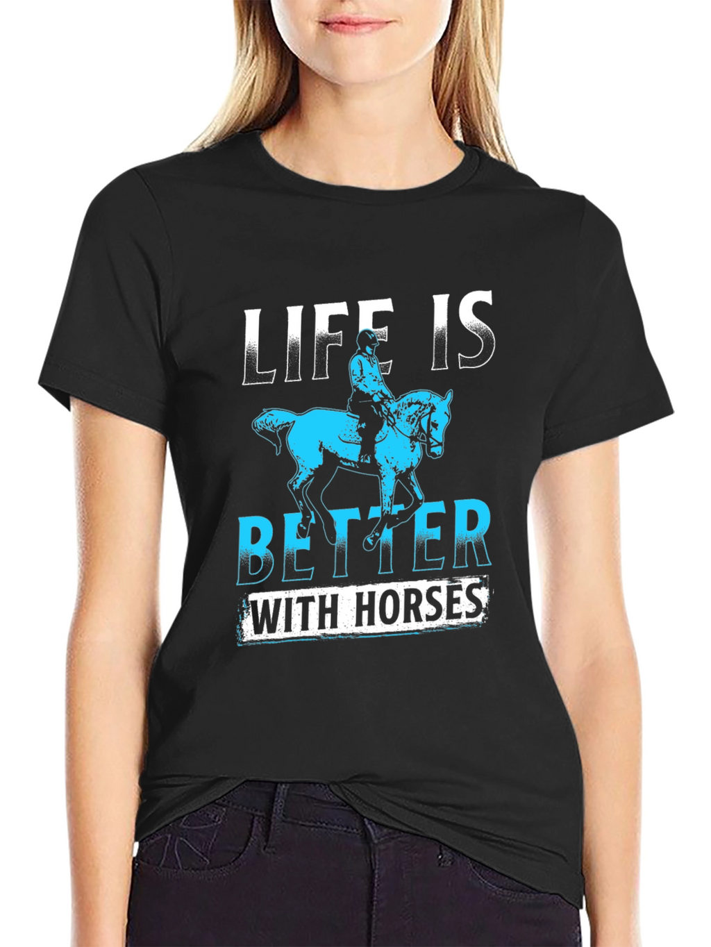 Life Is Better With Horses Tee