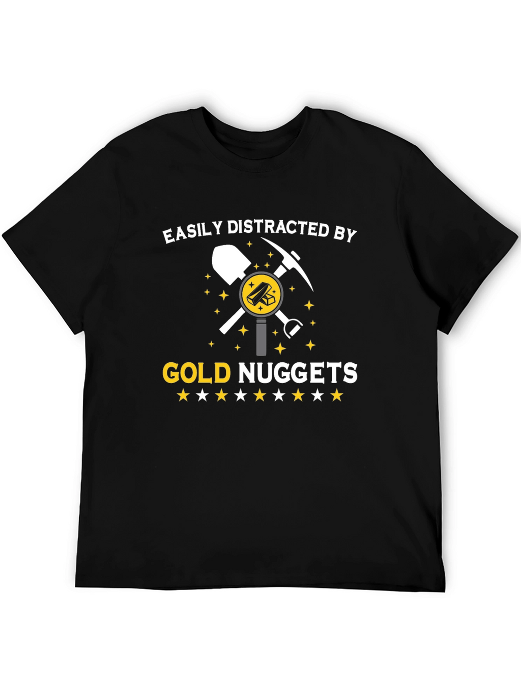 Gold Nuggets Distraction T-Shirt - Funny Miner Tee