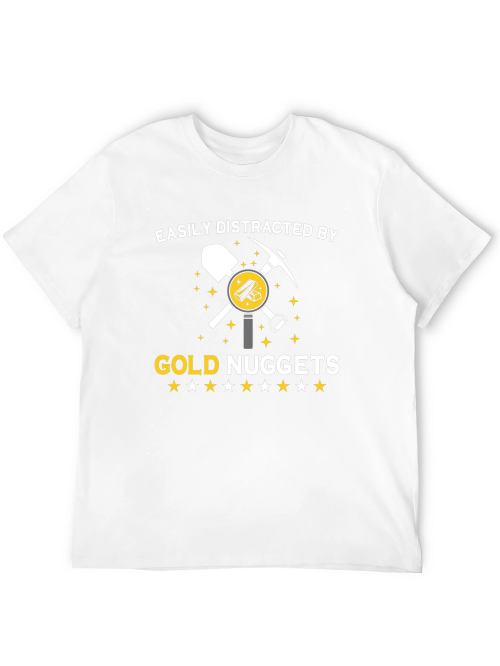 Gold Nuggets Distraction T-Shirt - Funny Miner Tee