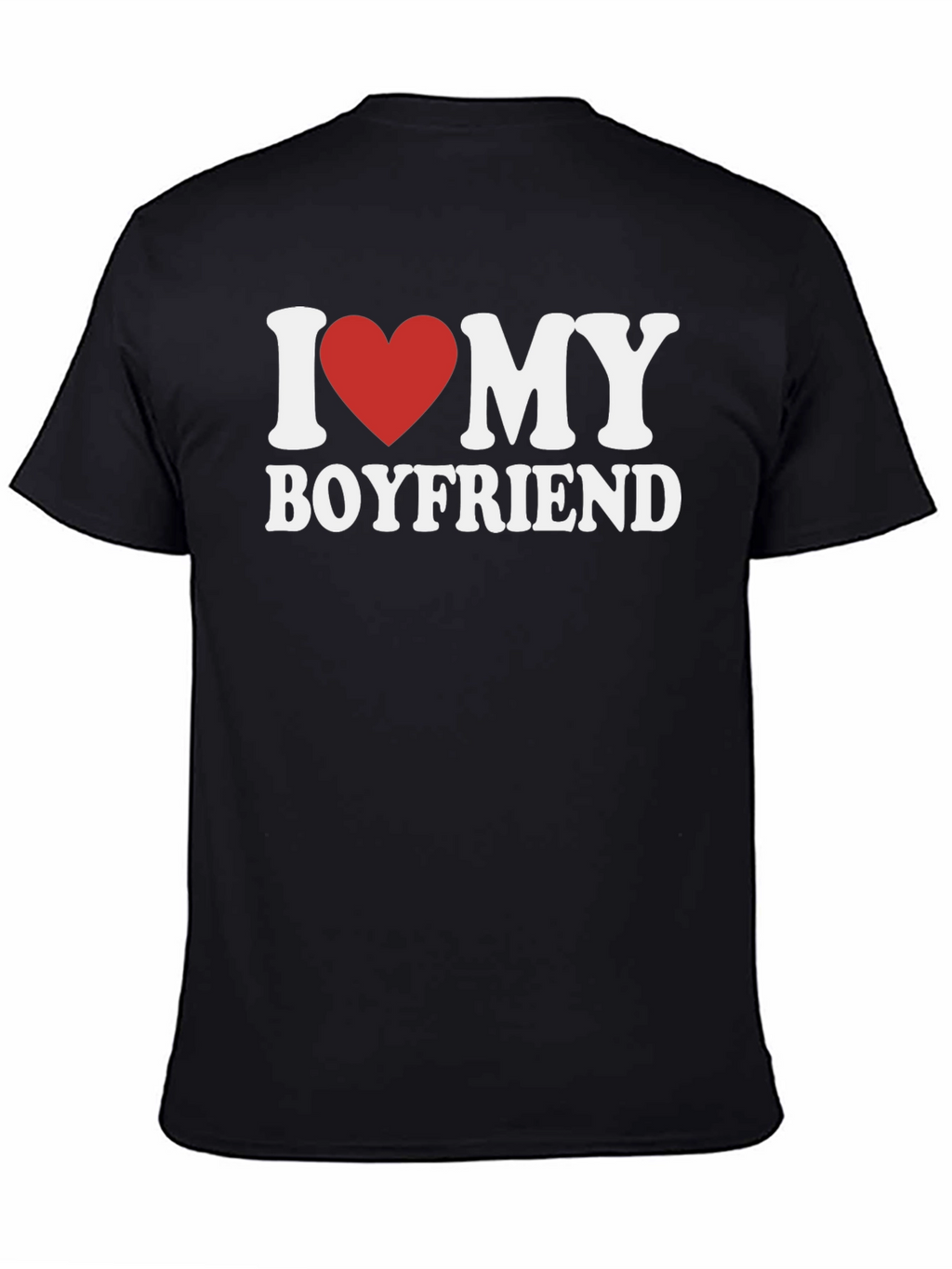 I Love My Boyfriend T-Shirt - Heart Design