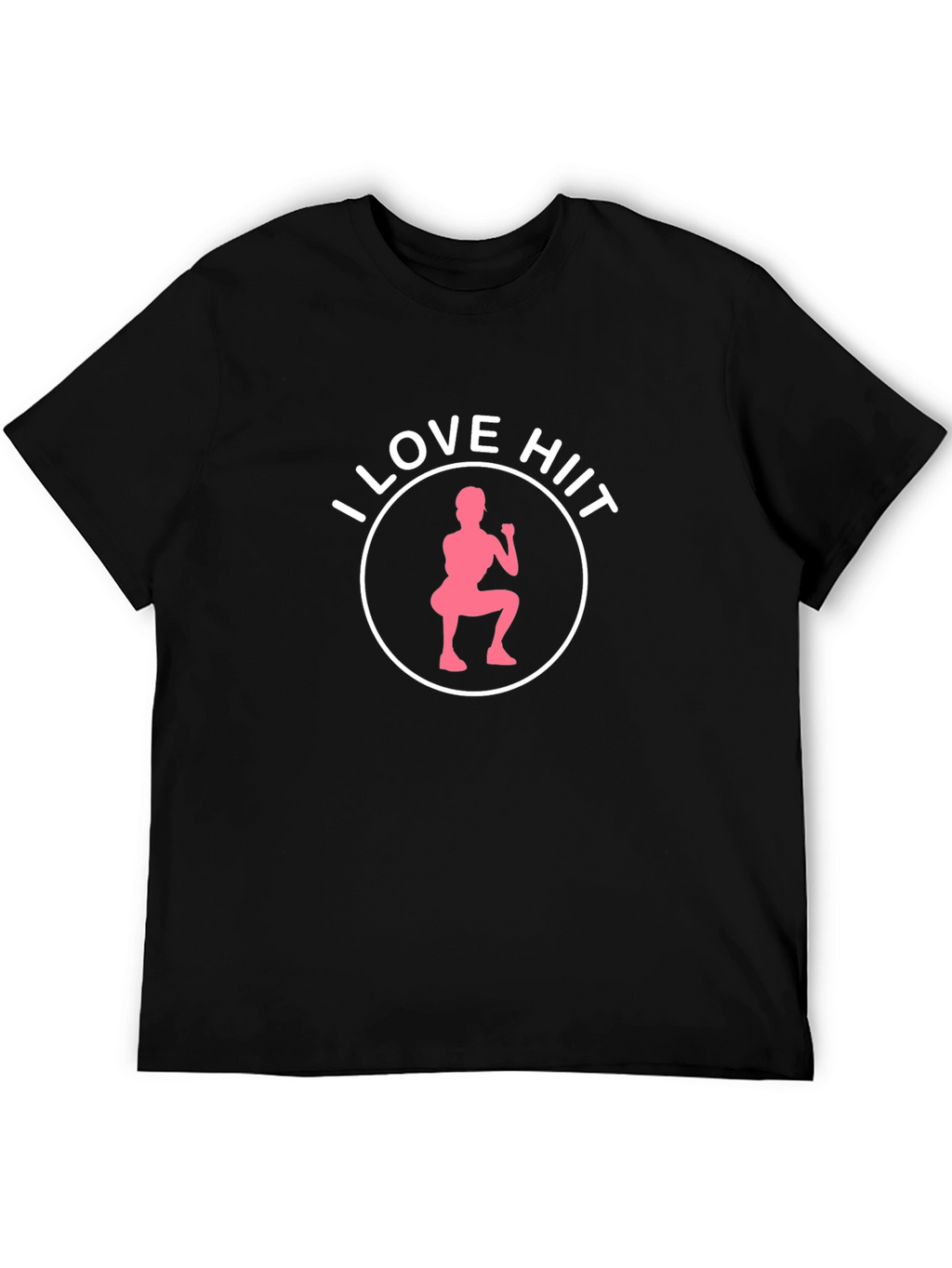 I Love HIIT T-Shirt - Workout Design