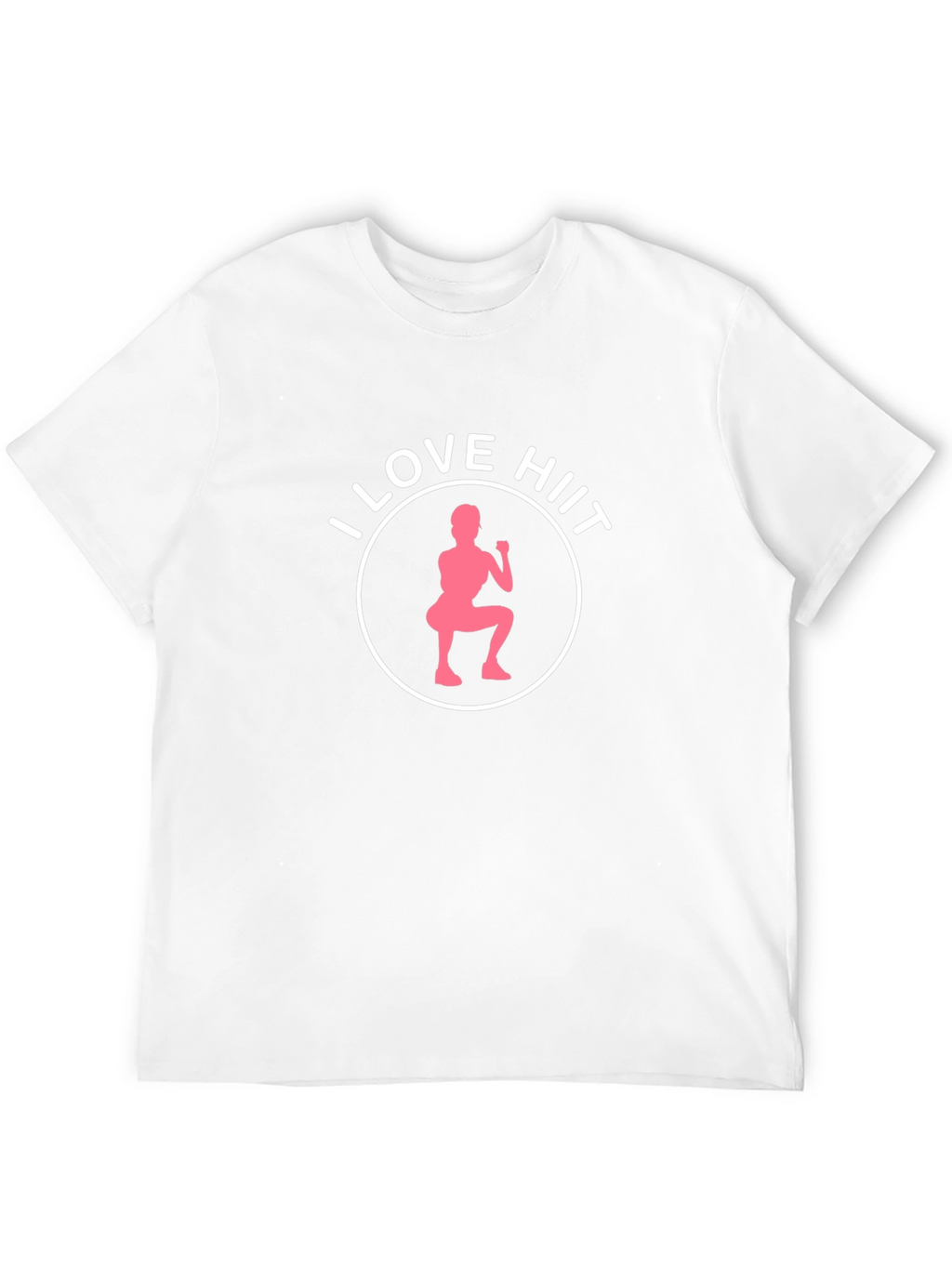 I Love HIIT T-Shirt - Workout Design