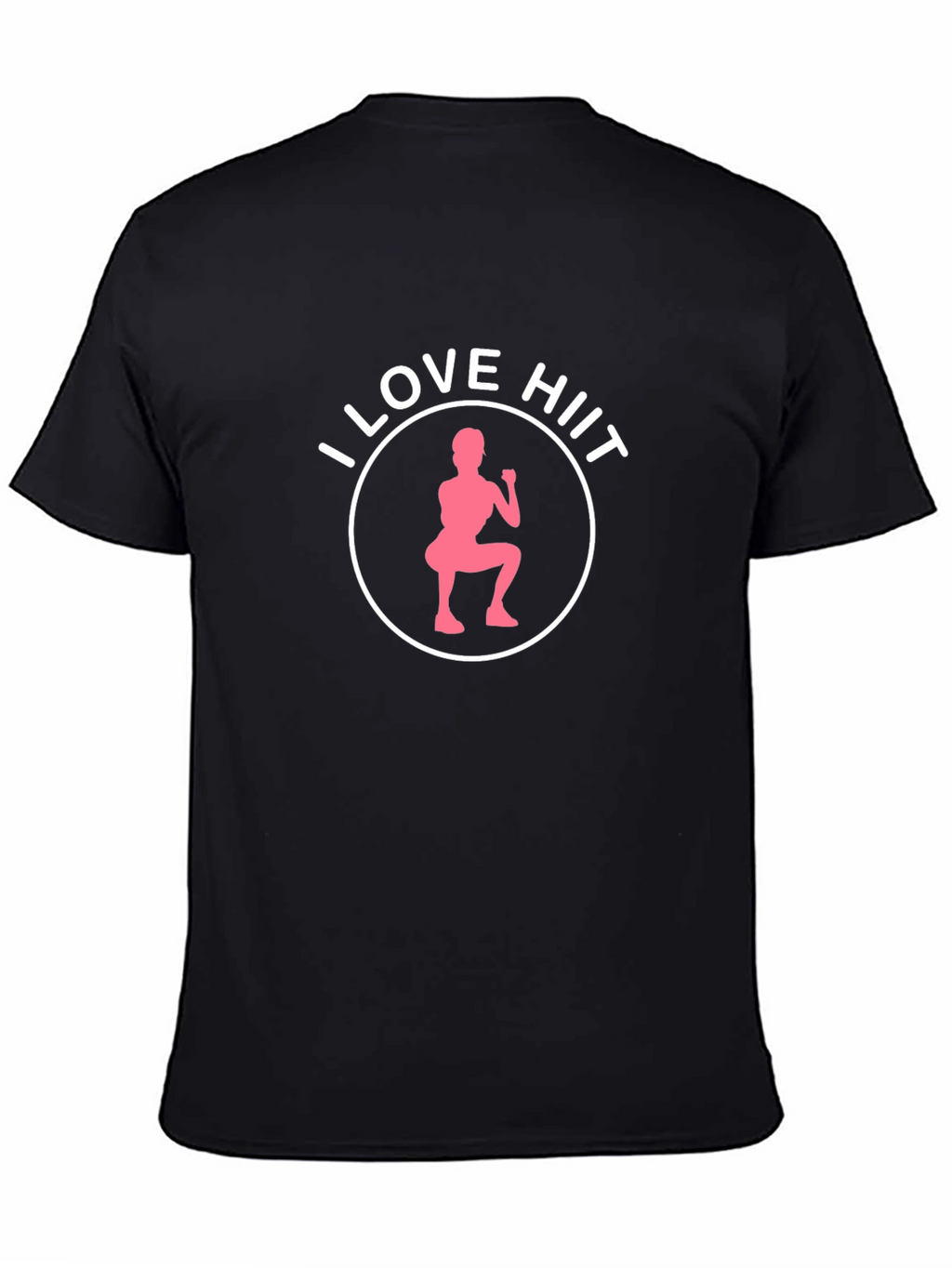 I Love HIIT T-Shirt - Workout Design