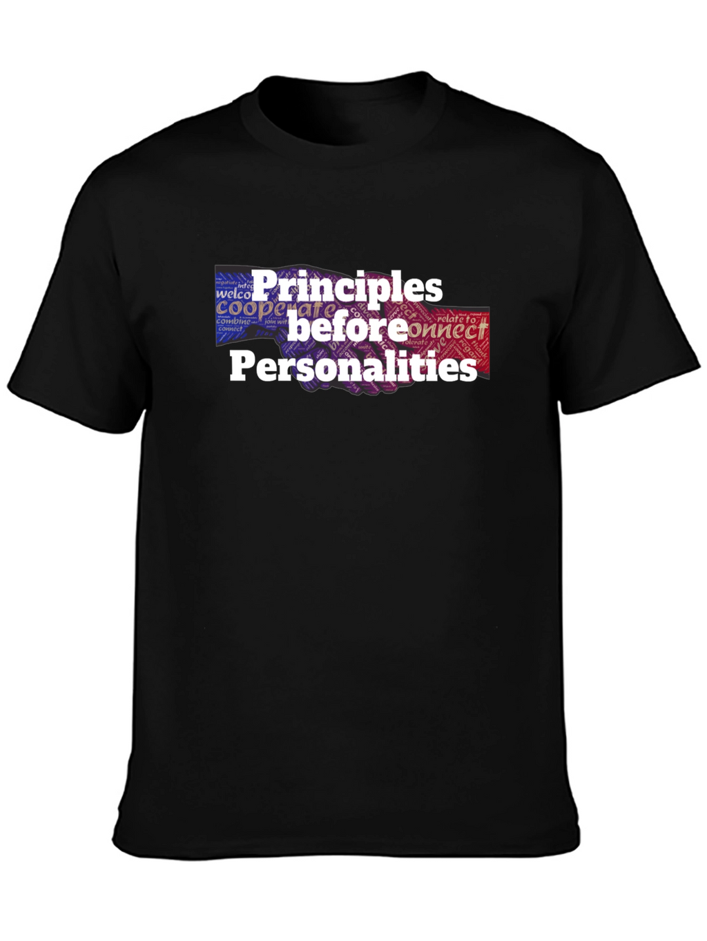 Principles Before Personalities Graphic T-Shirt