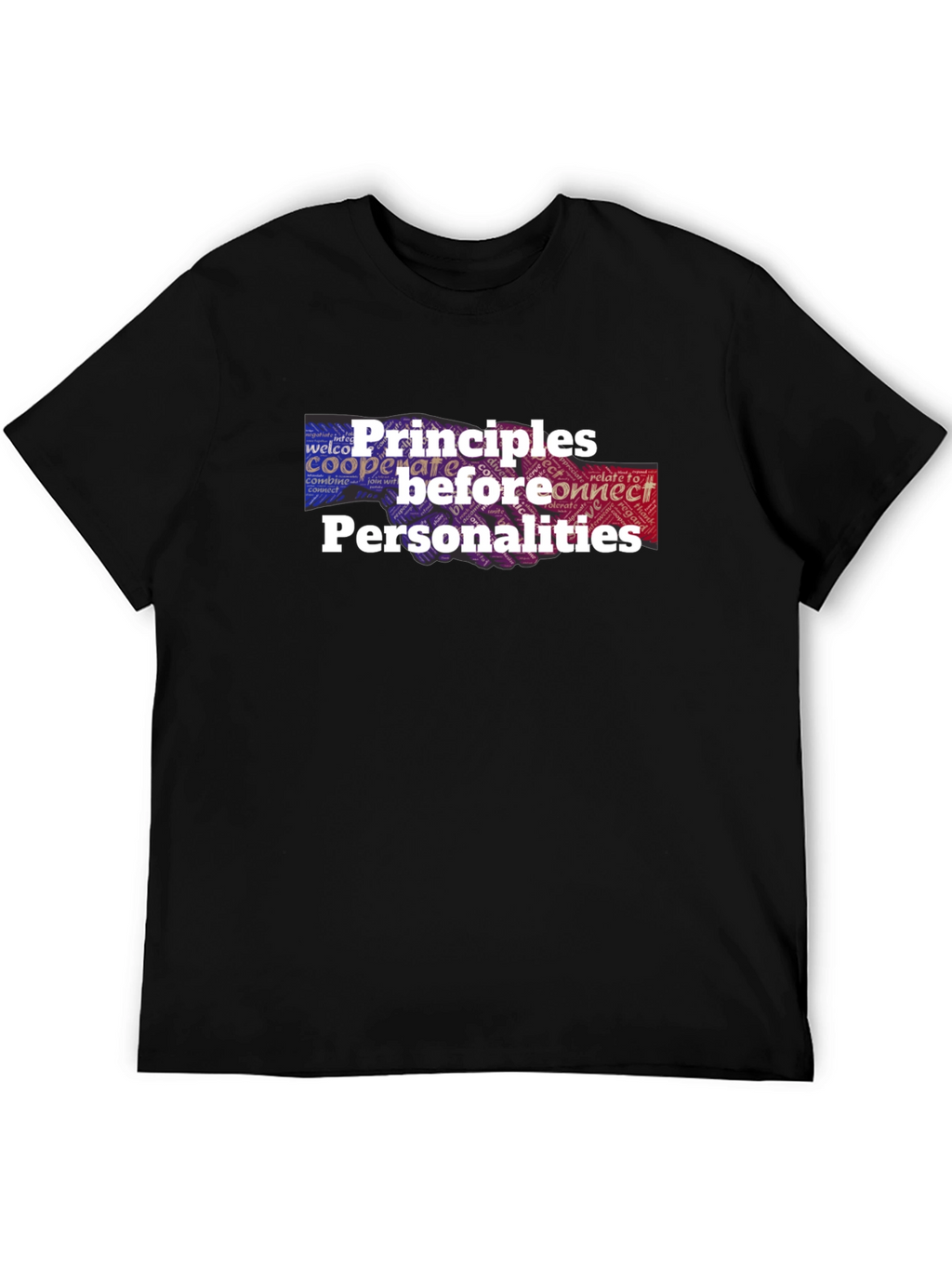 Principles Before Personalities Graphic T-Shirt