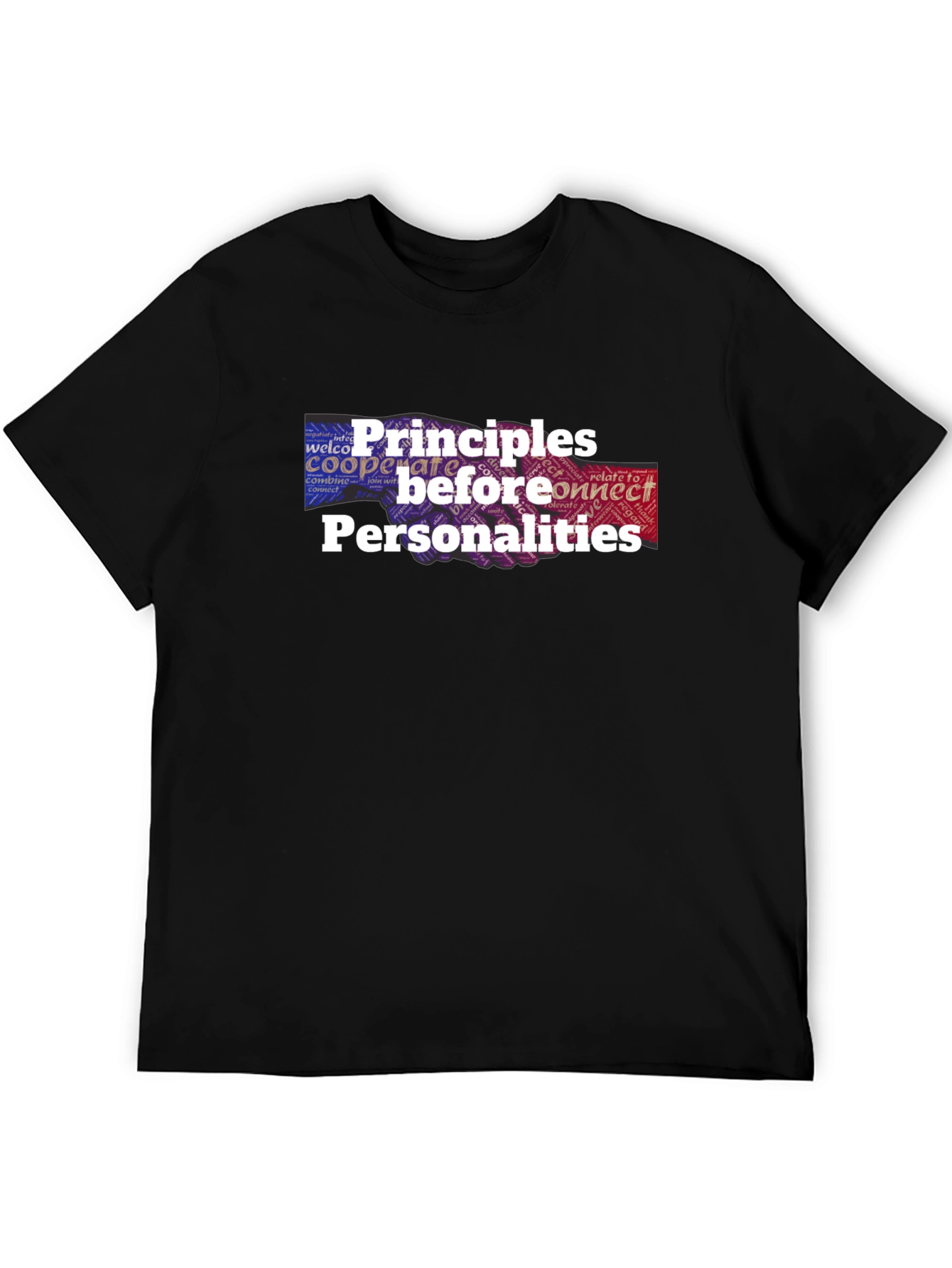 Principles Before Personalities Graphic T-Shirt