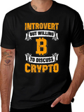 Introvert But Willing To Discuss Crypto T-Shirt
