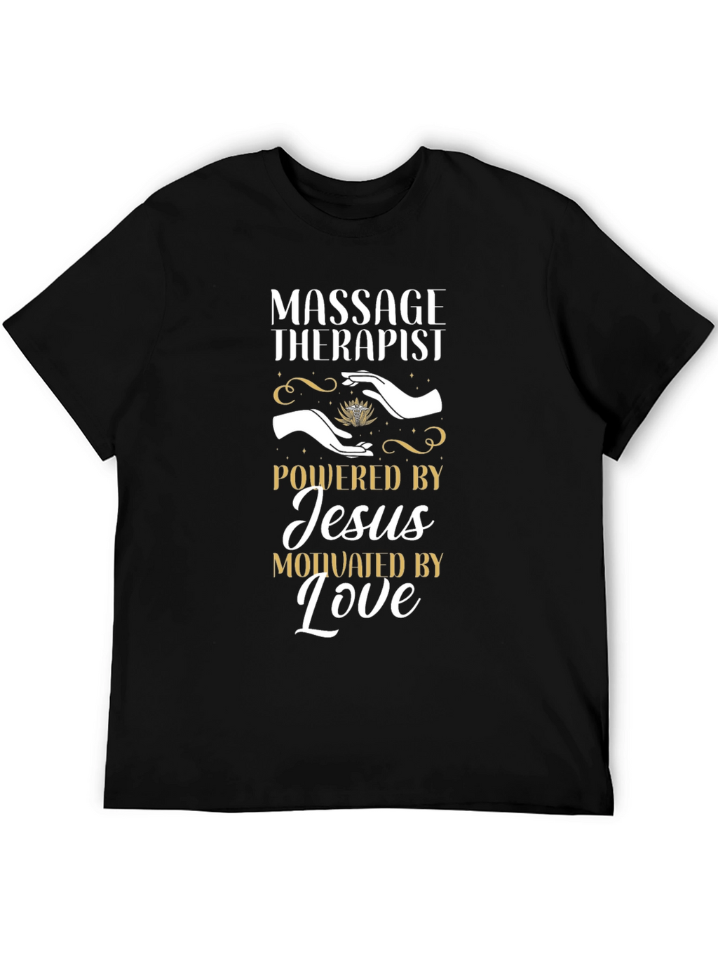 Massage Therapist Powered By Jesus T-Shirt