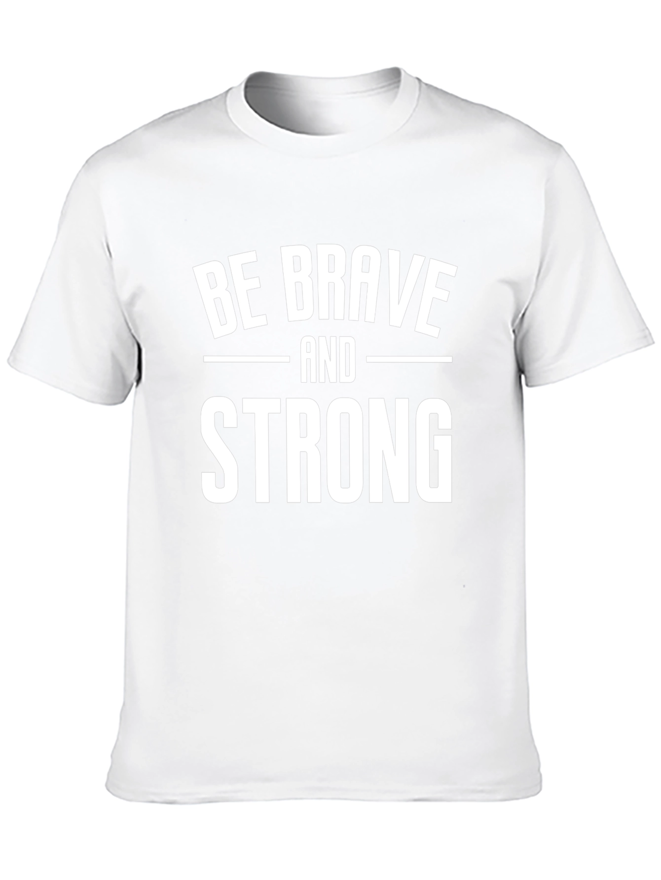 Be Brave and Strong Graphic Tee