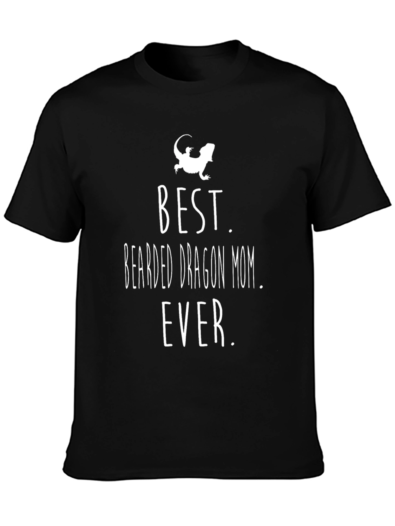 Best Bearded Dragon Mom Ever T-Shirt