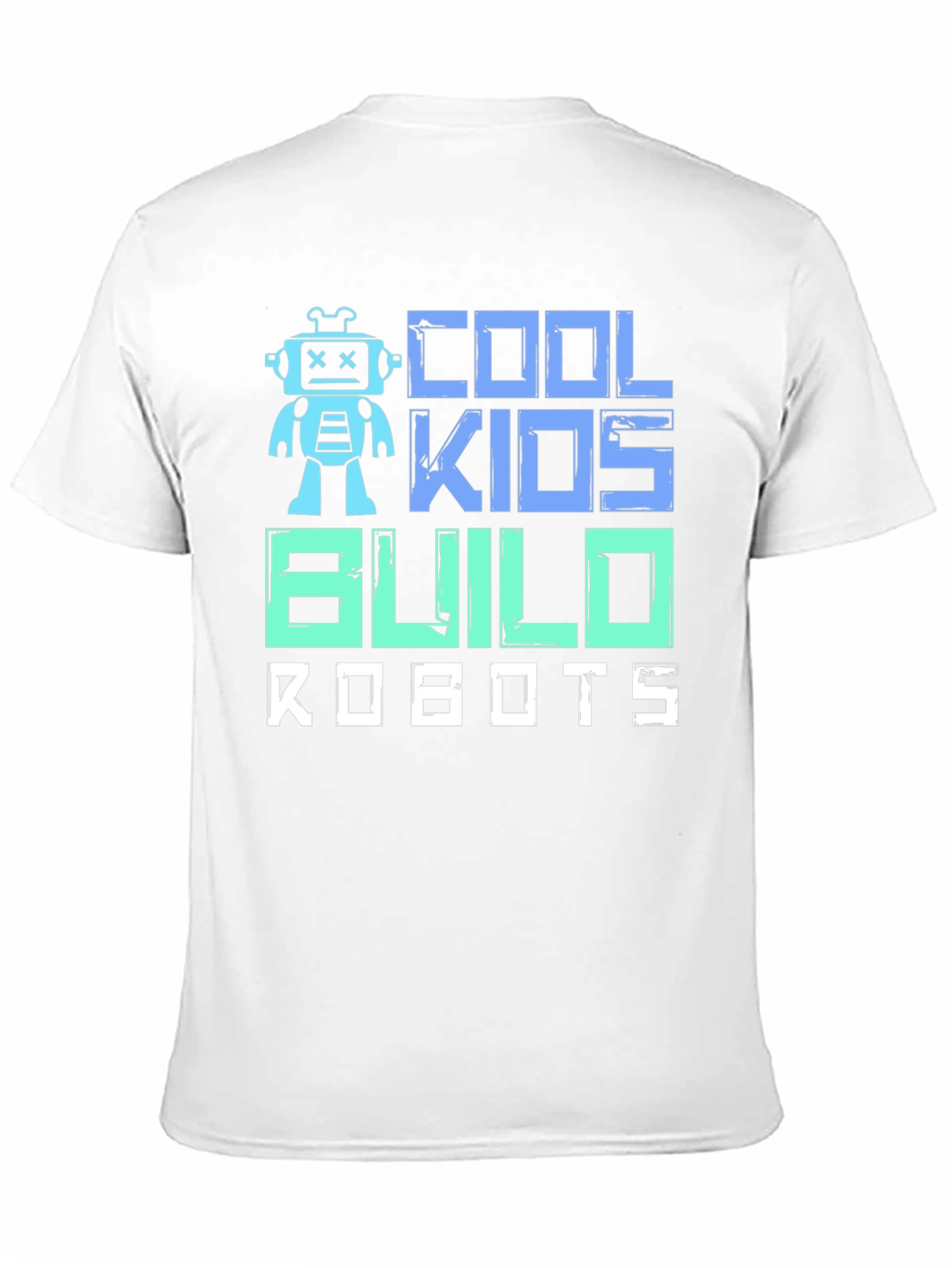 Cool Kids Build Robots T-Shirt