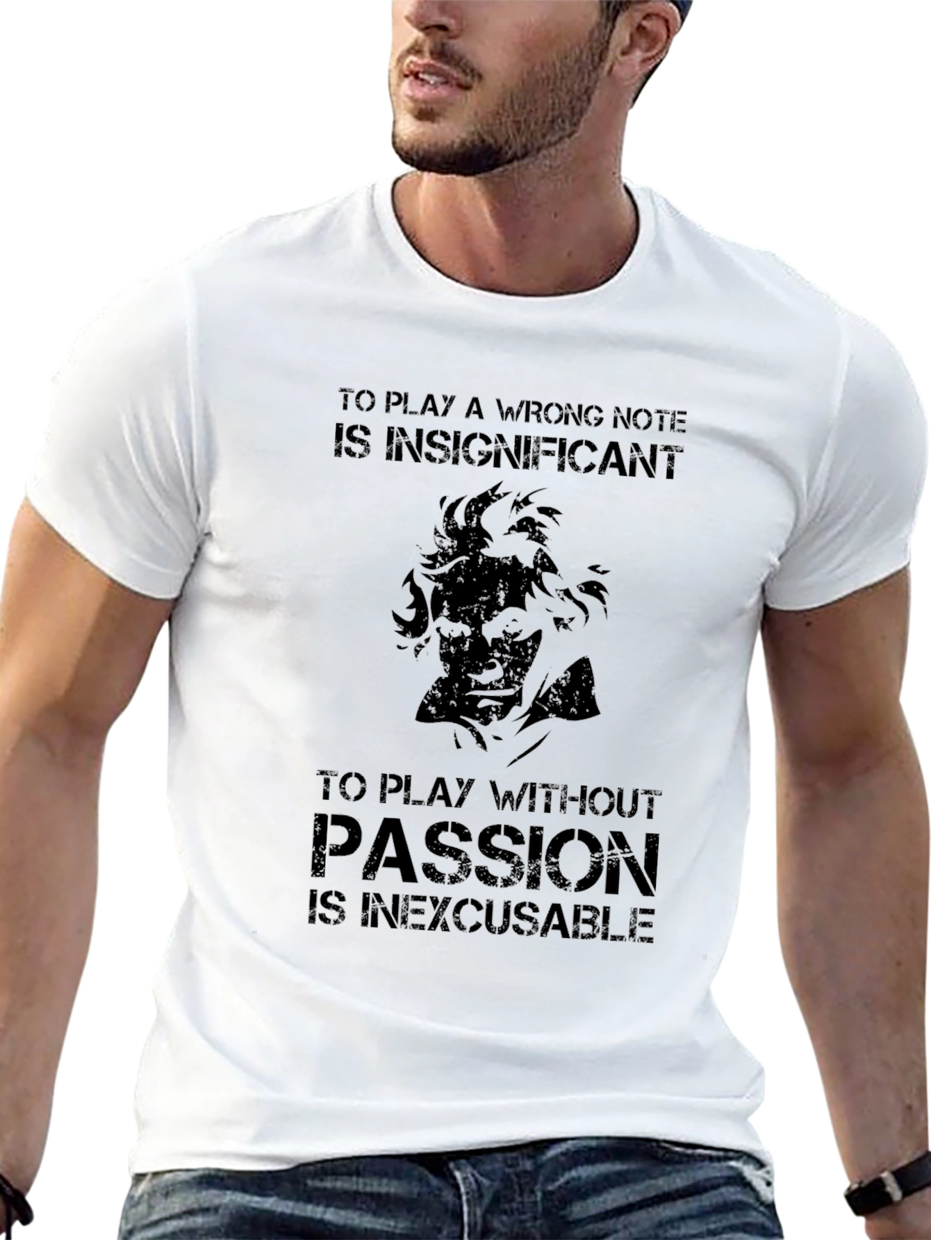 Passionate Musician T-Shirt - Beethoven Quote