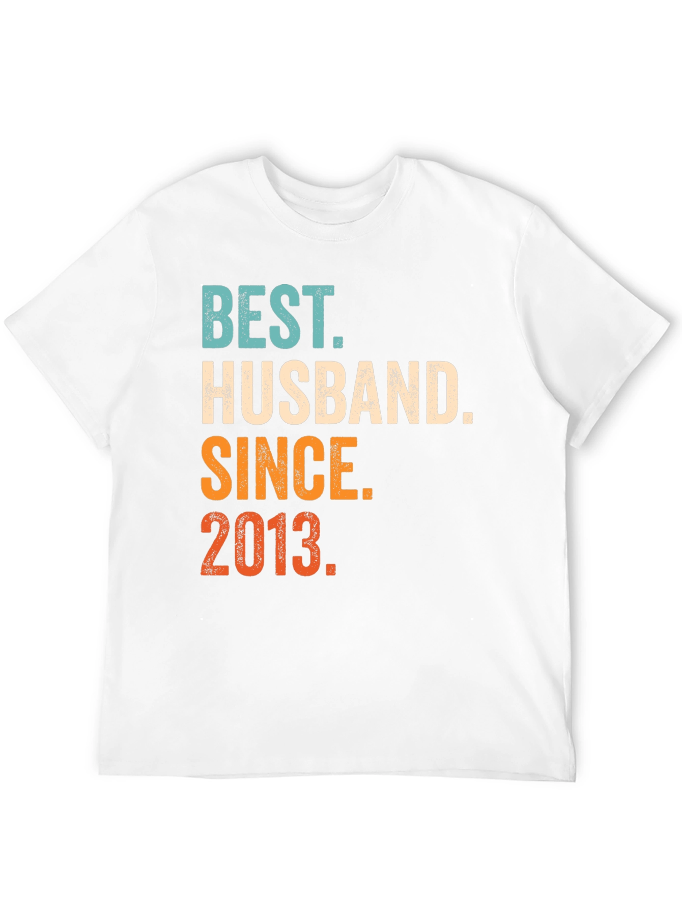 Best Husband Since 2013 T-Shirt