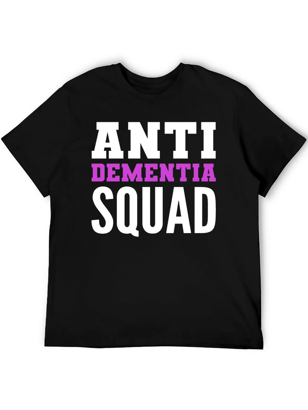 Anti Dementia Squad T-Shirt