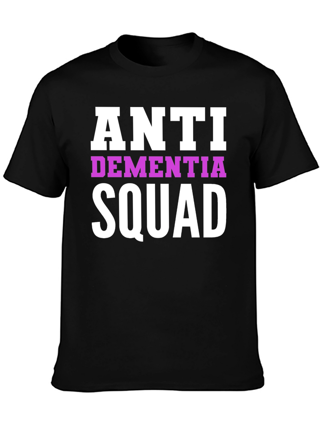 Anti Dementia Squad T-Shirt