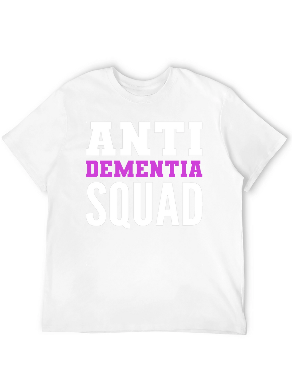 Anti Dementia Squad T-Shirt