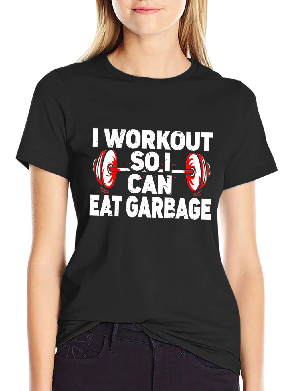 Workout So I Can Eat Garbage T-Shirt