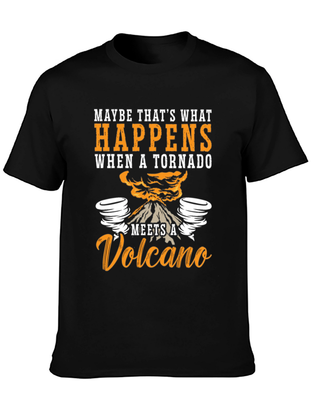 Tornado Volcano Graphic T-Shirt - Funny Nature Tee