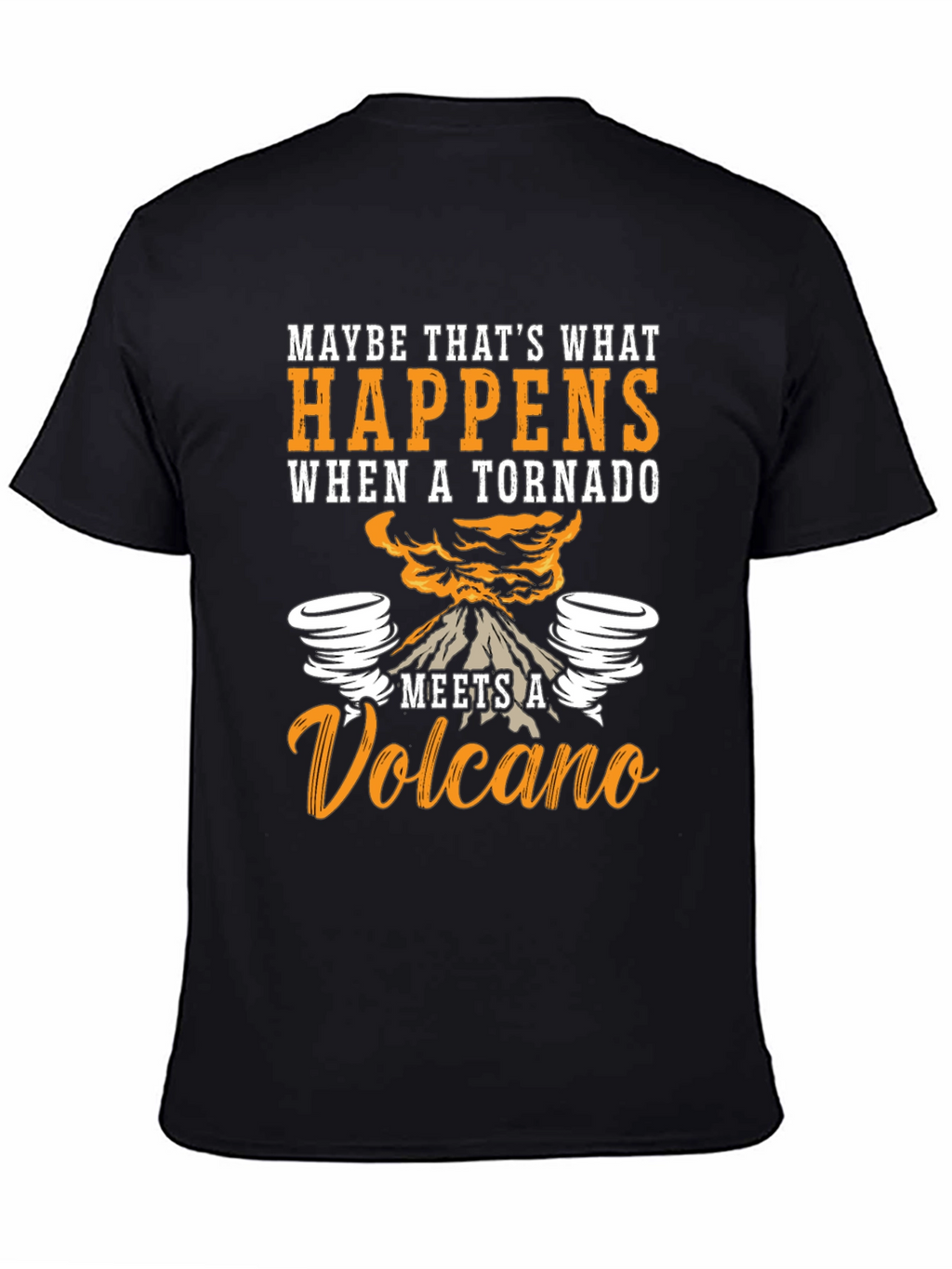 Tornado Volcano Graphic T-Shirt - Funny Nature Tee