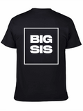 Big Sis Graphic Tee - Stylish Black T-Shirt