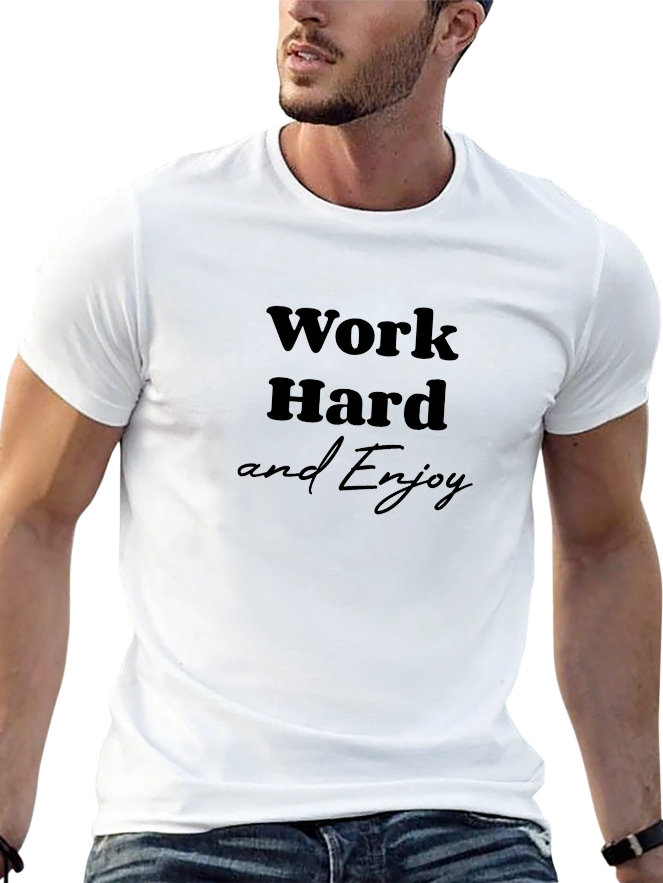 Work Hard and Enjoy Black T-Shirt