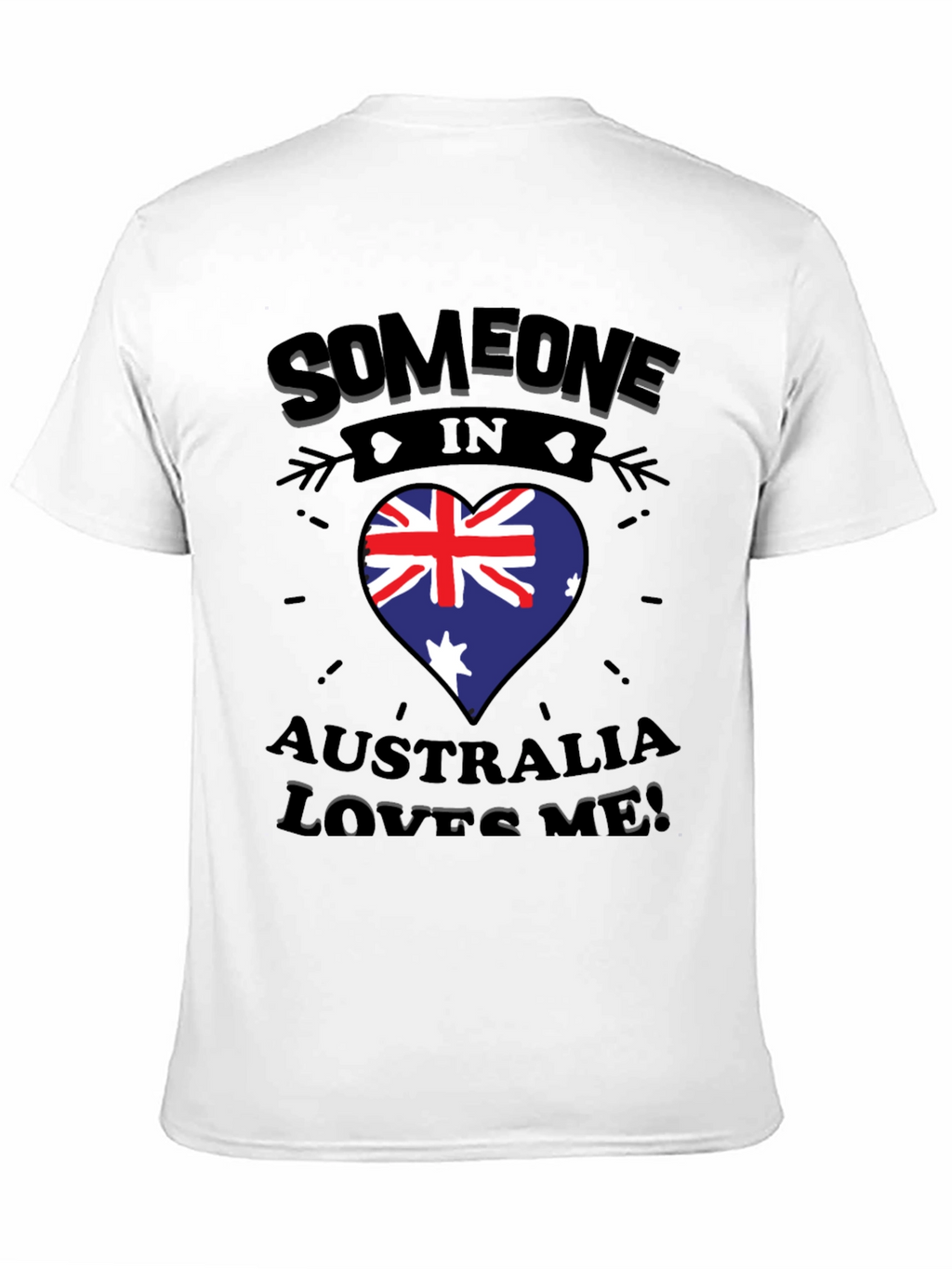 Australia Loves Me T-Shirt