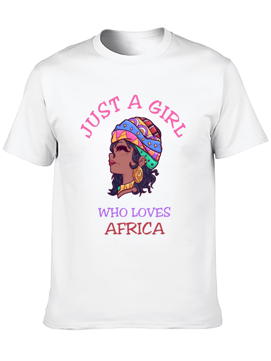Just A Girl Who Loves Africa T-Shirt