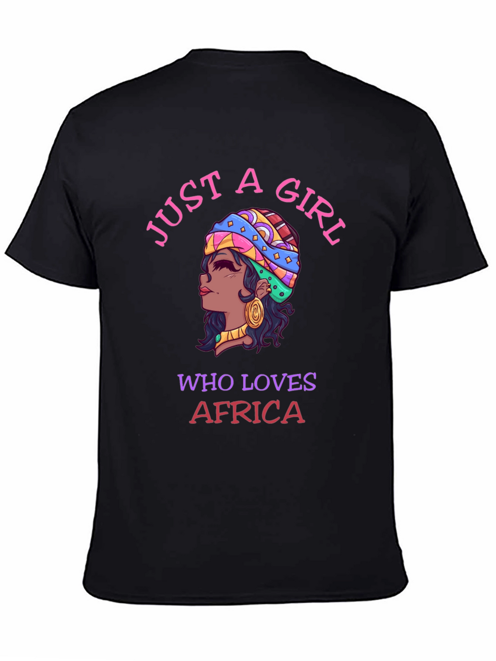 Just A Girl Who Loves Africa T-Shirt