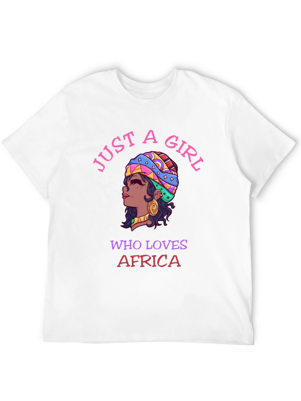 Just A Girl Who Loves Africa T-Shirt