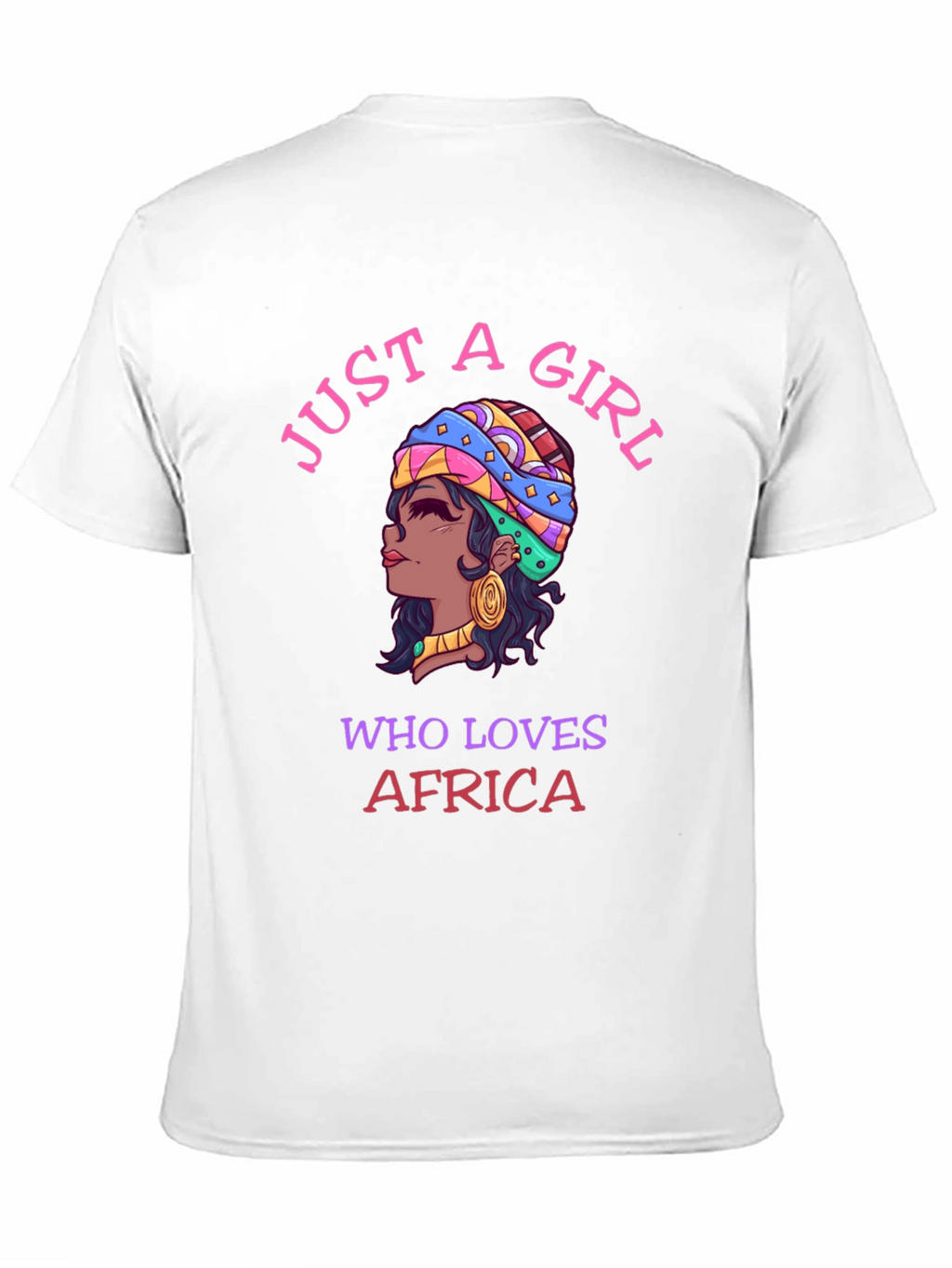 Just A Girl Who Loves Africa T-Shirt