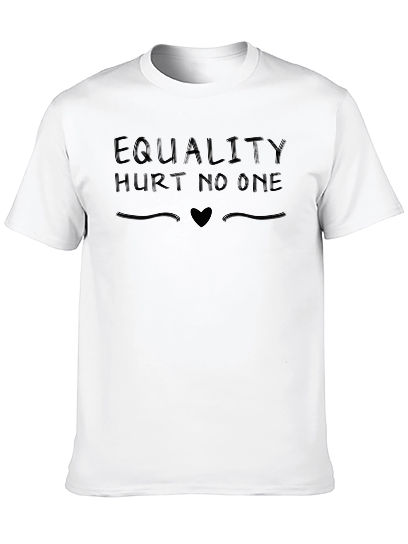 Equality Hurt No One Graphic Tee - Black Unisex Shirt