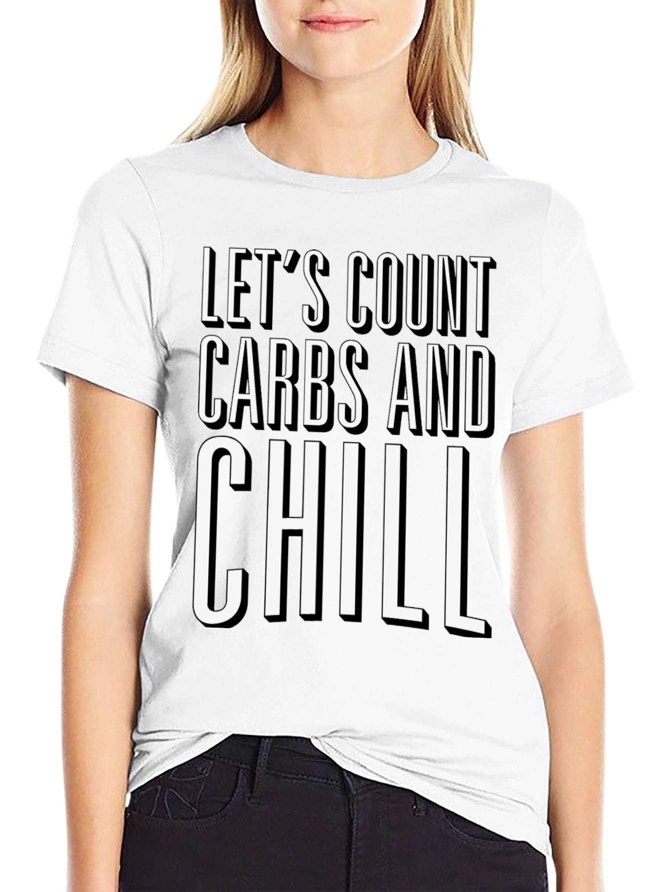 Lets Count Carbs and Chill Black Graphic T-Shirt