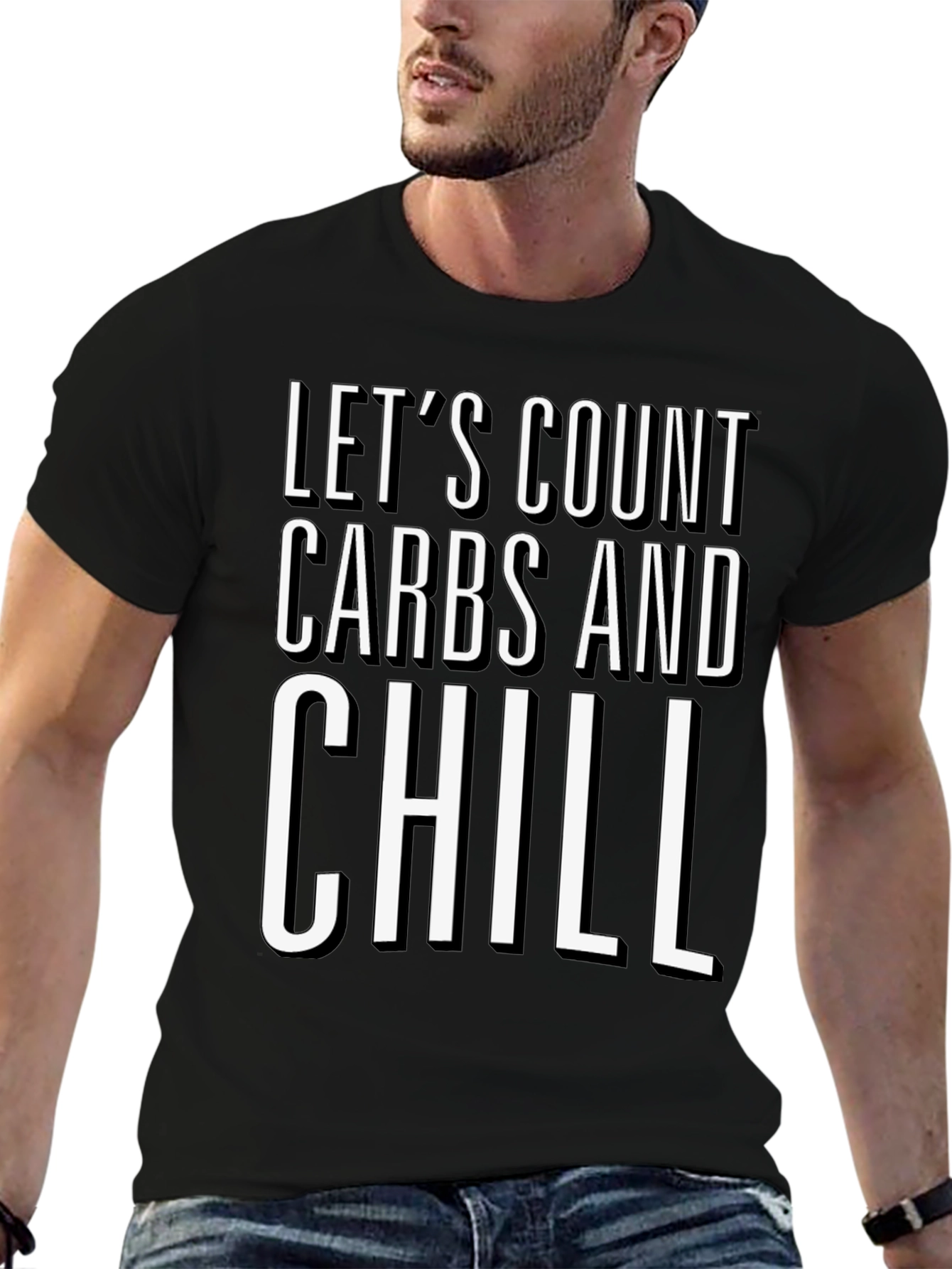 Lets Count Carbs and Chill Black Graphic T-Shirt