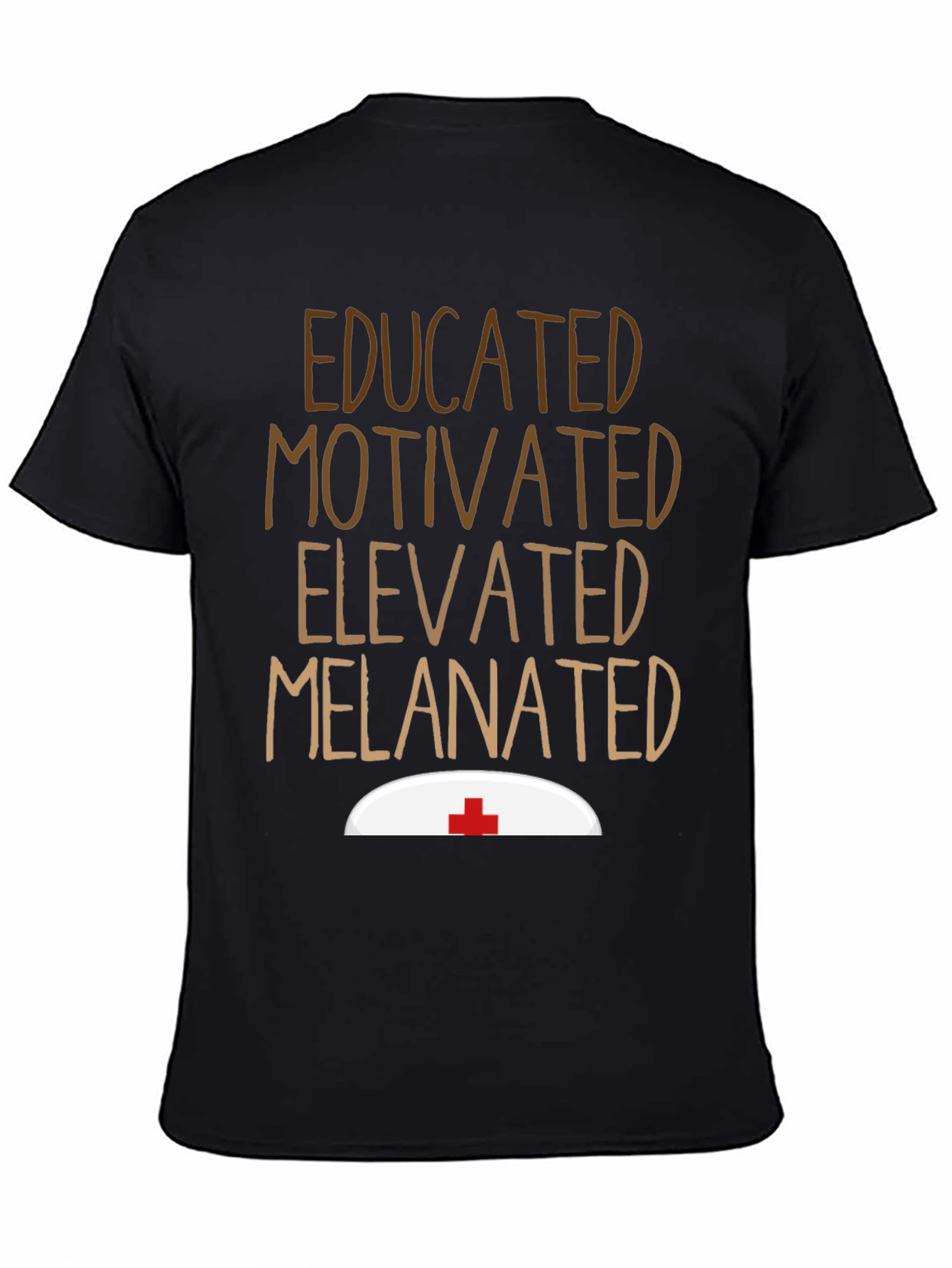 Educated Melanated Nurse T-Shirt