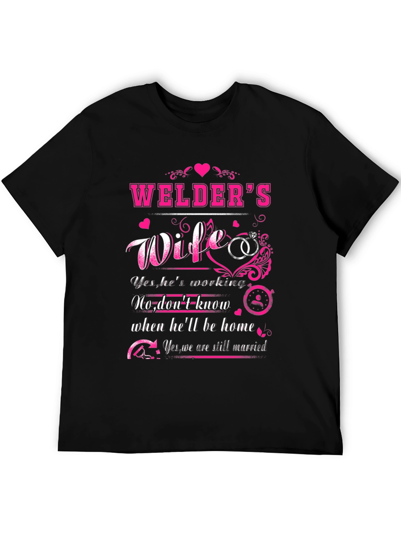 Welders Wife T-Shirt - Funny Work From Home Wife Tee