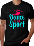 Dance is My Sport T-Shirt