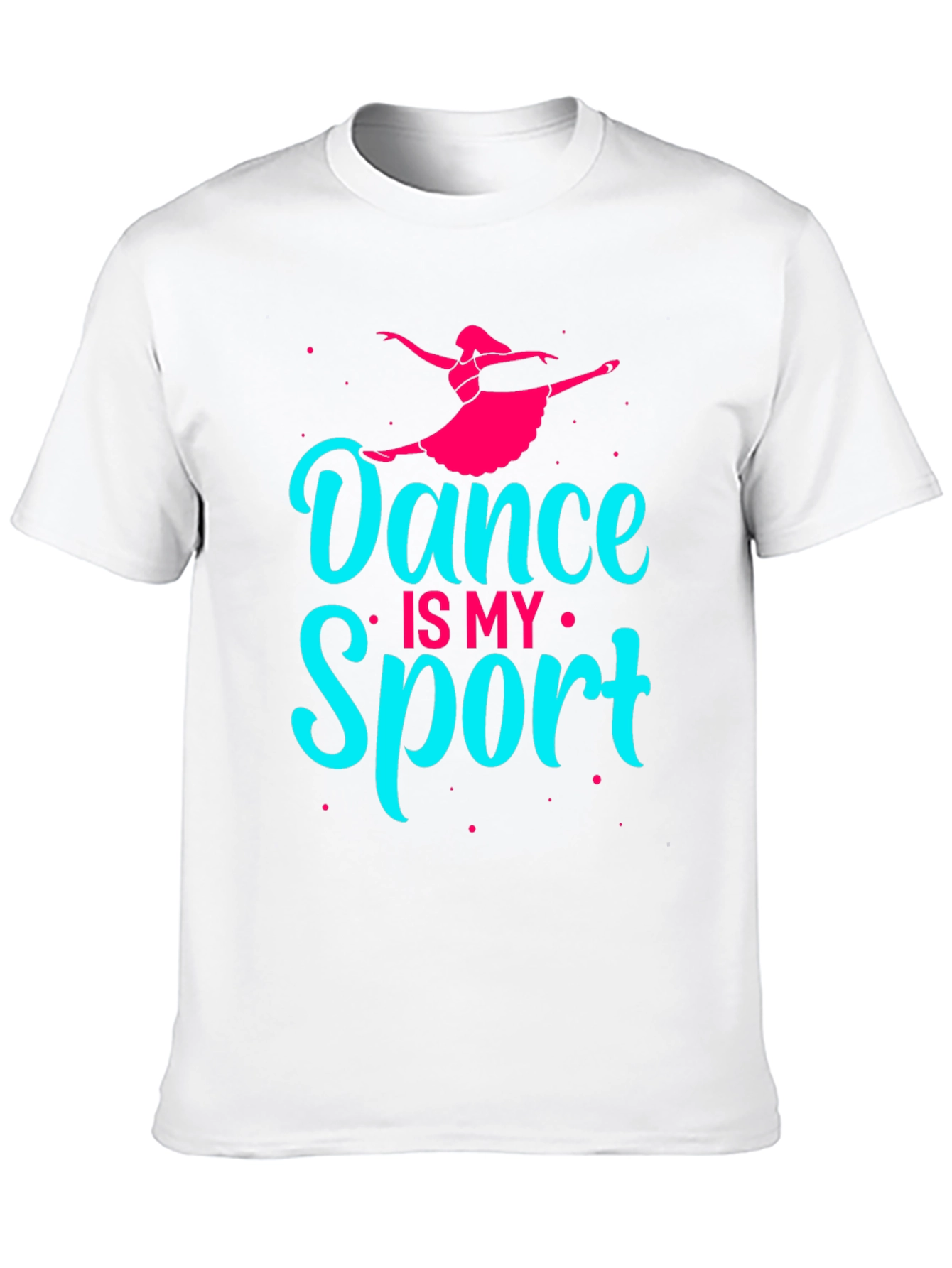 Dance is My Sport T-Shirt