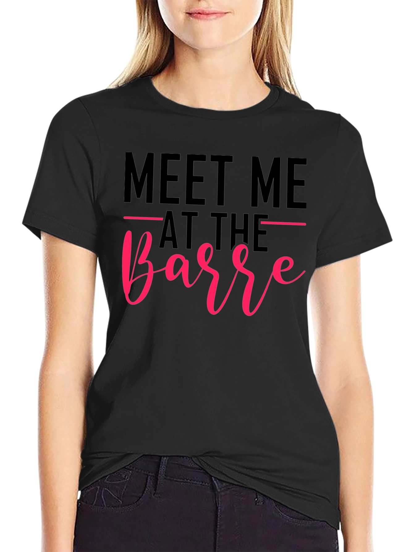 Meet Me at the Barre T-Shirt - Dance Fitness Apparel