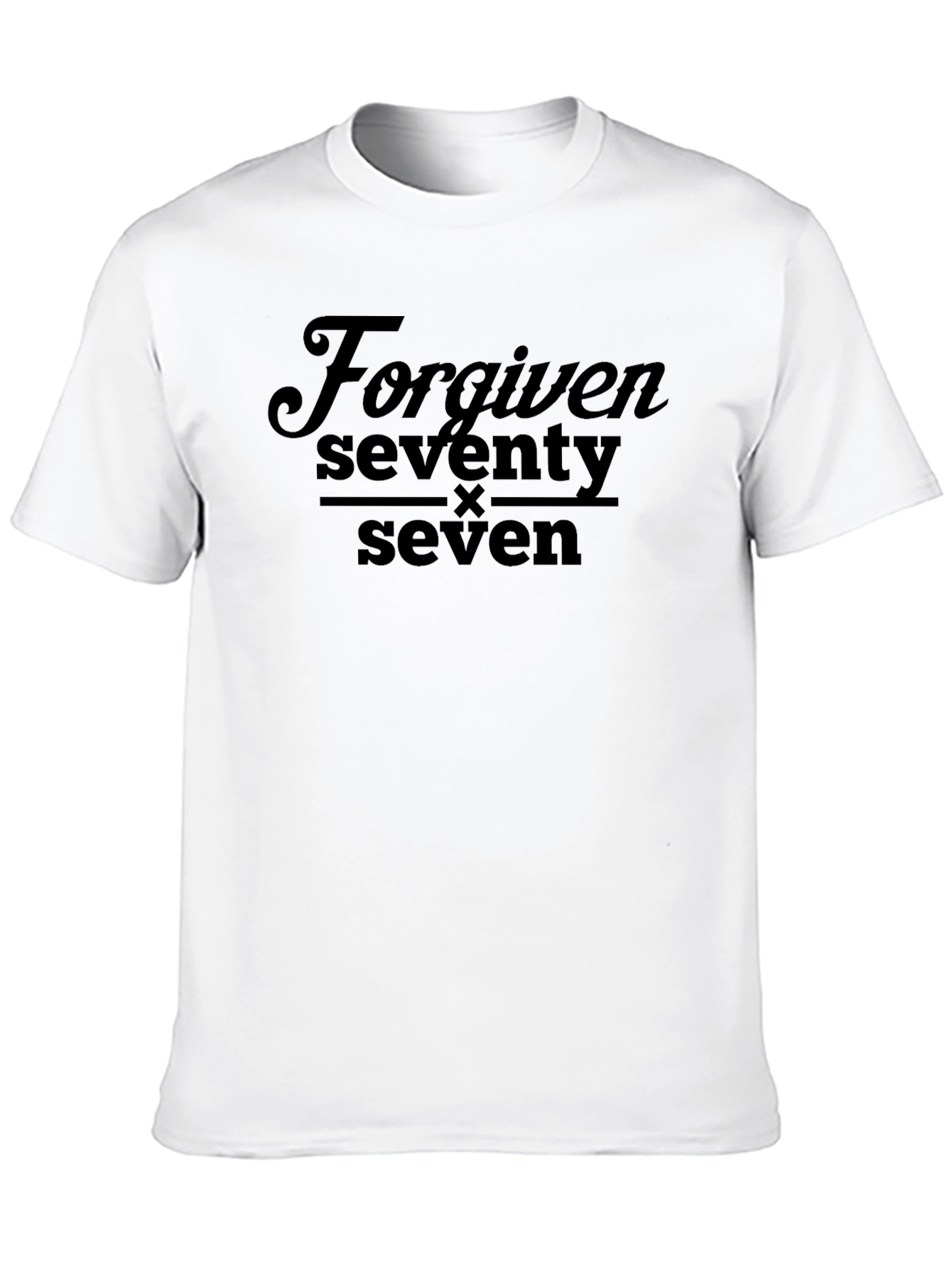 Forgiven Seventy Times Seven - Graphic T-Shirt