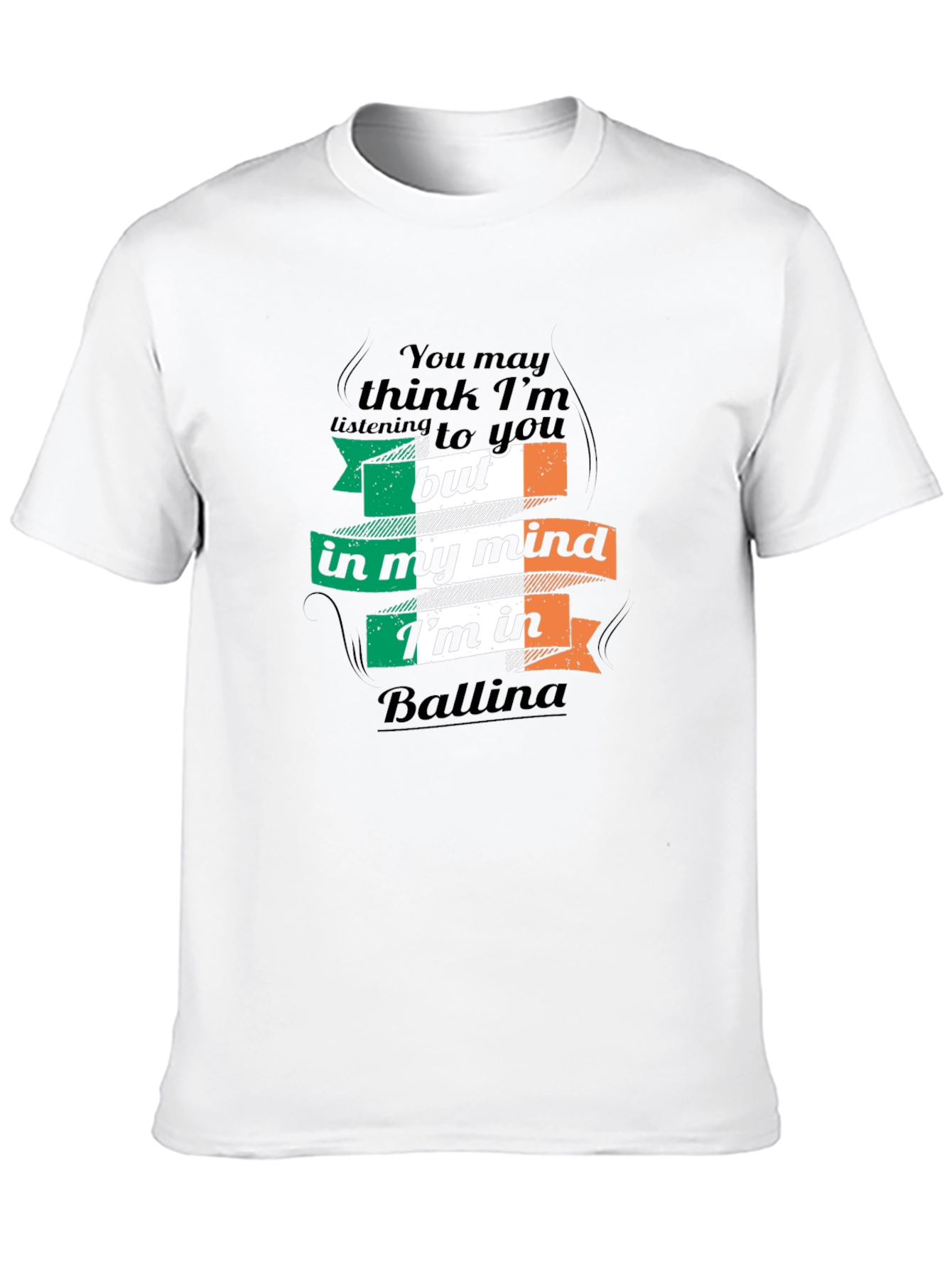 Irish Flag Ballina T-Shirt - Funny Novelty Design