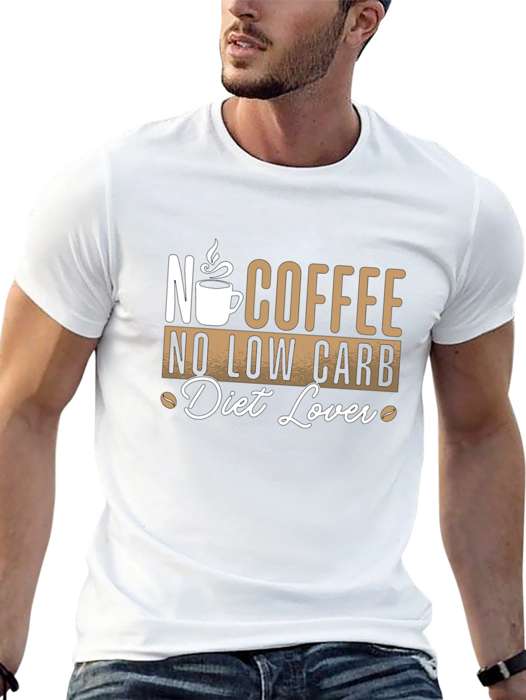 No Coffee No Low Carb Diet Lover T-Shirt